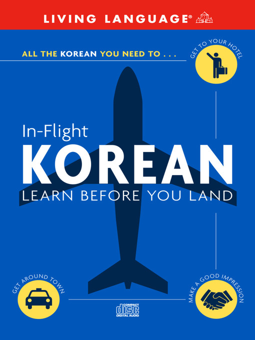 Title details for In-Flight Korean by Living Language - Available